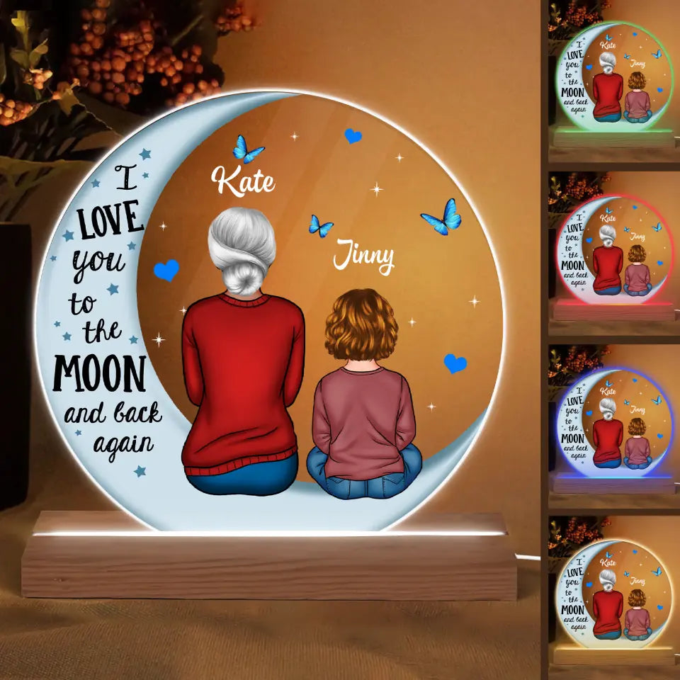 Personalized 3D LED Light Wooden Base - Gift For Grandma - I Love You To The Moon And Back ARND0014