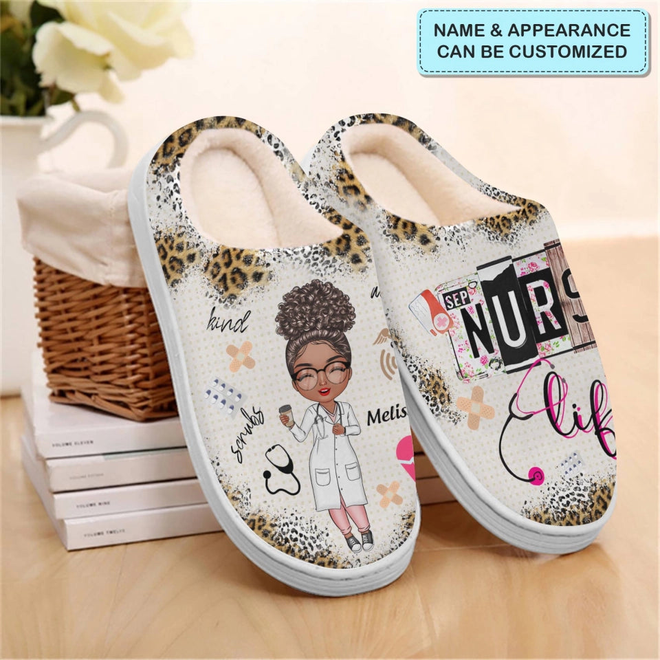 Personalized Slippers - Nurse's Day, Birthday Gift For Nurse - Nurse Life Scrubs ARND0014