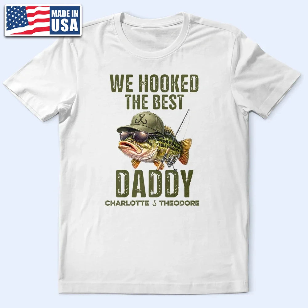 We Hooked The Best Grandpa Shirt
