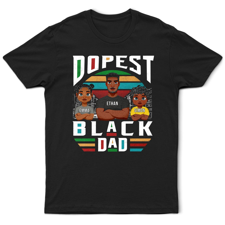 Dopest Dad Shirt