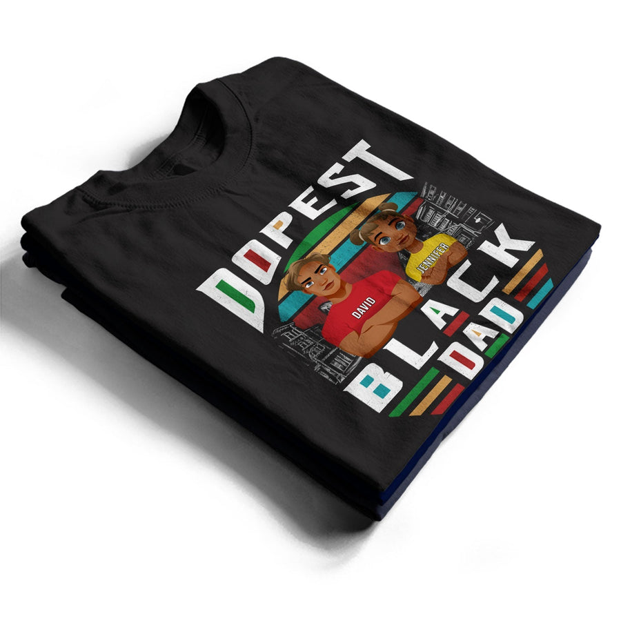 Dopest Dad Shirt