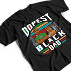 Dopest Dad Shirt detail view