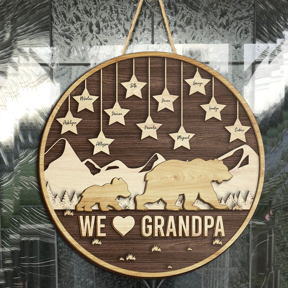We Love Grandpa wood sign view 2